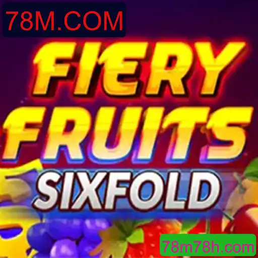Descubra o Universo de FieryFruitsSixFold: A Aventura de Jogo do Momento